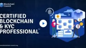 Certified Blockchain & KYC Professional