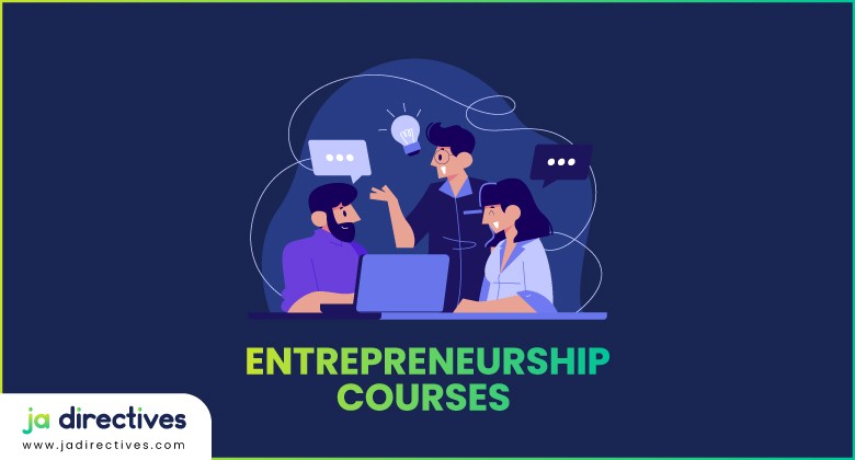 Entrepreneurship Courses, Entrepreneurship Courses Online, Best Entrepreneurship Courses Online, Entrepreneurship Training, Entrepreneurship online Certification Courses for Your Business, Entrepreneurship Certification Degrees