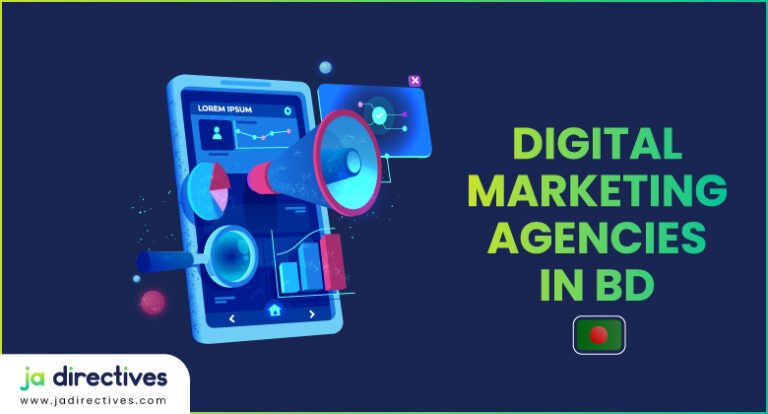 7 Top Digital Marketing Agencies In Bangladesh Ja Directives