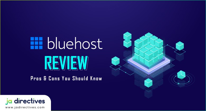 Bluehost Review Pros Cons You Should Know, Bluehost Reiew Pros and Cons, Bluehost Review