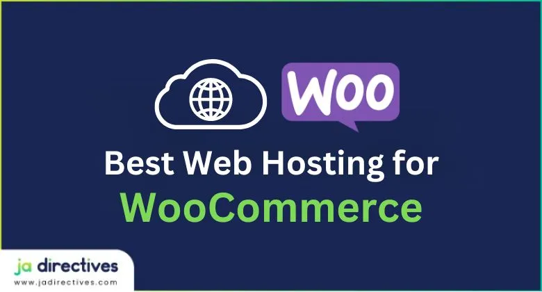 Web Hosting for WooCommerce - JA Directives