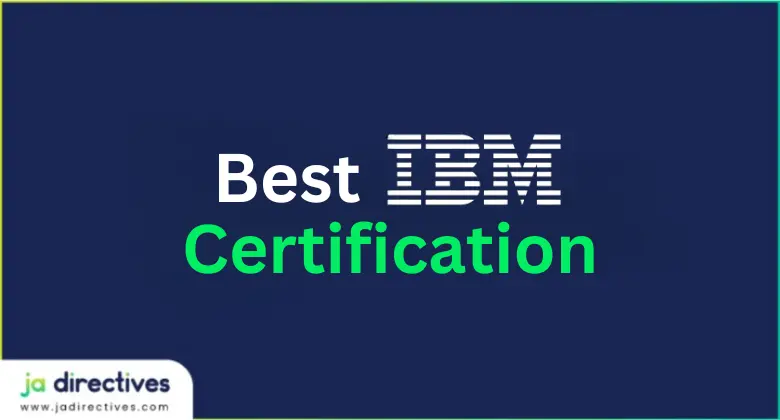 Best IBM Courses, Tutorials, Training and Certification, Jadirctives